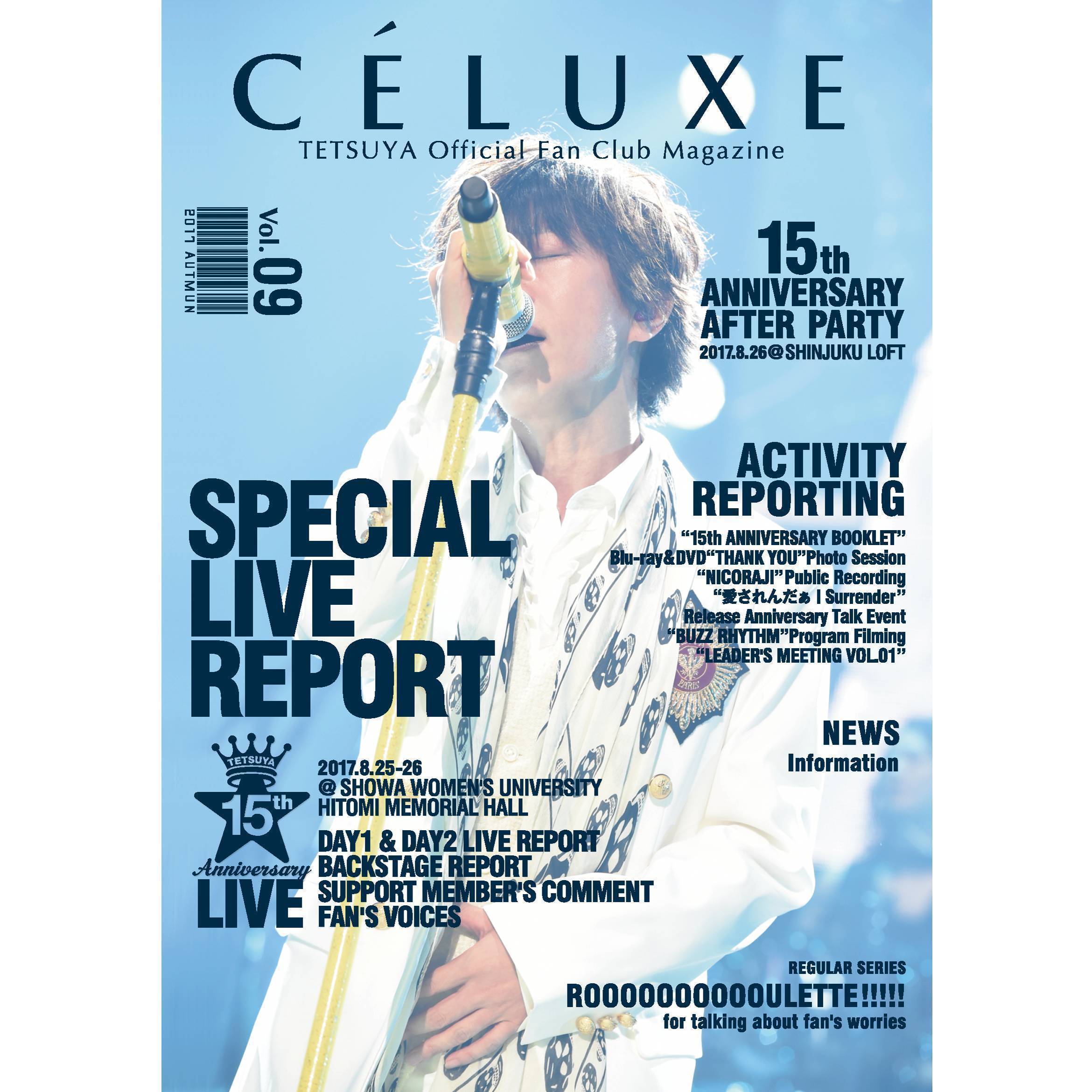 TETSUYA OFFICIAL FANCLUB「CÉLUXE」会報誌 Vol.9