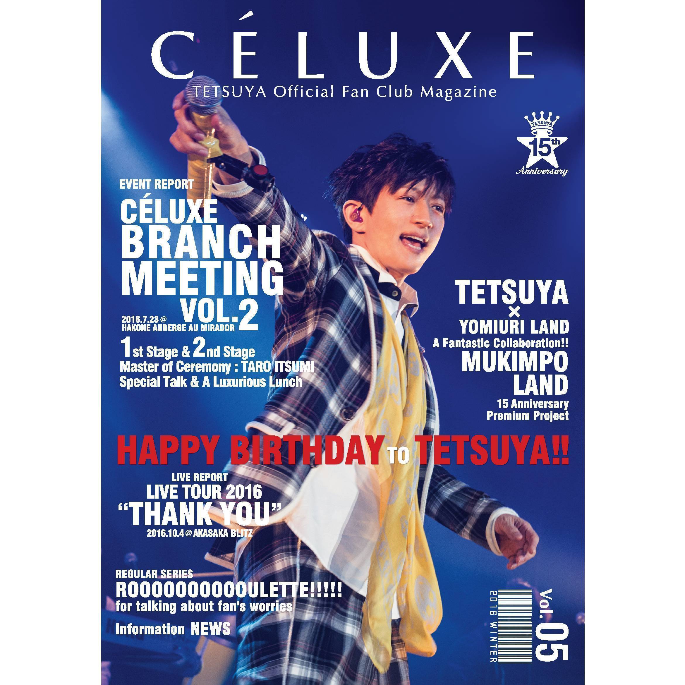 TETSUYA OFFICIAL FANCLUB「CÉLUXE」会報誌 Vol.5